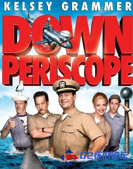 G8怀旧社区分享【百度云】[美国] 潜水艇老爷子 Down Periscope (1996)【国英双语】 mkv 446 第1张截图