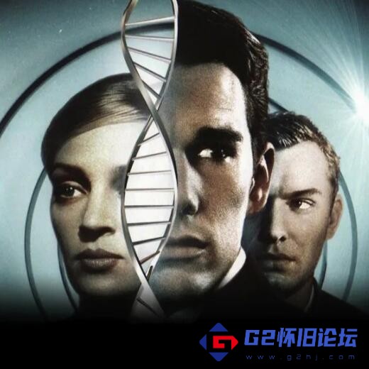 G8怀旧社区 【百度云】【《千钧一发/变种异煞》(Gattaca)【1997】【1080P】【MP4】2.28G【国英双语】【中字】 第1张截图 G8怀旧社区分享【百度云】【《千钧一发/变种异煞》(Gattaca)【1997】【1080P】【MP4】2.28G【国英双语】【中字】 第1张截图