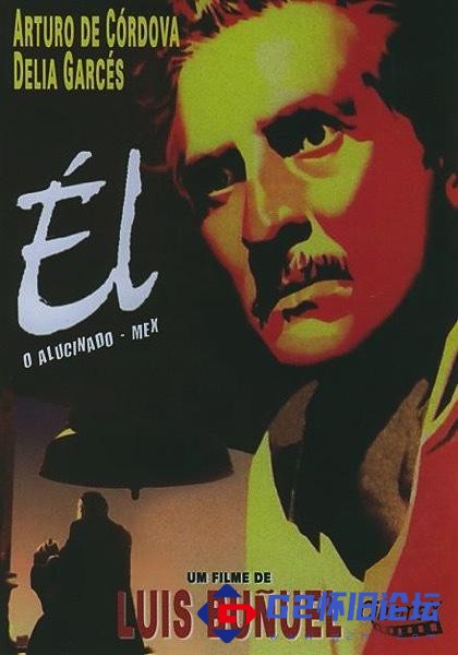 G8怀旧社区分享[墨西哥][1953][他/El][阿图罗·德·科尔多瓦 / 德利娅·加尔塞斯][BD1080P/MKV/8.35G][西班牙语中字] 第1张截图
