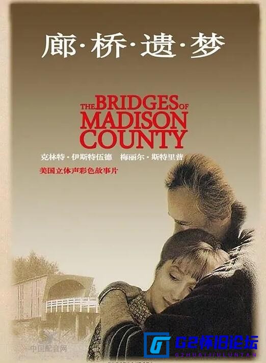 G8怀旧社区分享廊桥遗梦下载[百度云网盘][1995][美国电影][爱情/剧情/伦理][英语/中英双字][豆瓣8.7][1080p mp4 3.80GB] 第1张截图