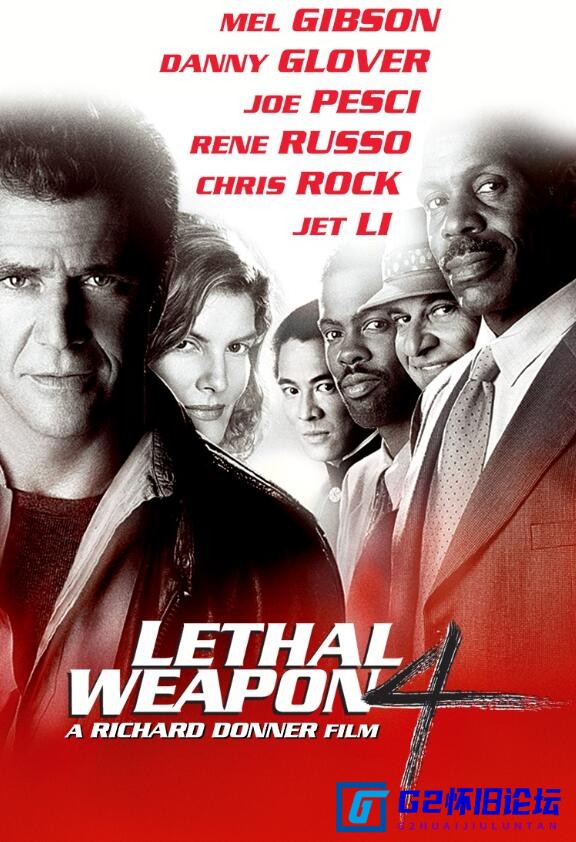 G8怀旧社区分享[致命武器4下载(1998)][迅雷云盘][纯净版][国英双语/中英双字][美国][动作/冒险][BD/1080P/MKV/3.300G] 第1张截图