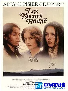 G8怀旧社区分享[勃朗特姐妹][百度网盘下载][法国怀旧电影][720P [MKV] 5.47G][1979] 第1张截图
