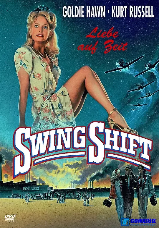 G8怀旧社区分享【欧美】 小迷糊的情泪 Swing Shift (1984)【百度云】 [美国] 720px264【国英双语】 mkv  3.99G 第1张截图