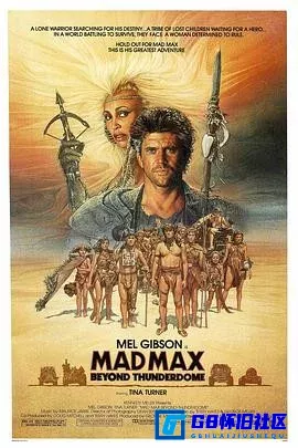G8怀旧社区分享[疯狂的麦克斯3][百度网盘下载][澳大利亚怀旧电影][东影上译国语，英语1080p.BluRay.x265][1985] 第1张截图